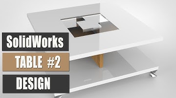 Solidworks Tutorial | Design of a Modern Table & Rendering in KeyShot #2| 3d Modeling Tutorial