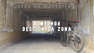 Cotos de Monterrey | A melhor descida da zona! | Roger mtb