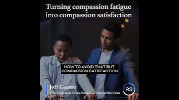 Turning Compassion Fatigue into Compassion Satisfaction  #workplaceconflict #employeewellbeing