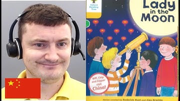 Lady in the Moon ORT4 Oxford Reading Tree: Biff, Chip and Kipper Visit China Series