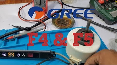 GREE DC INVERTER AC ERROR CODE F4 ERROR CODE F5