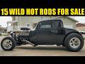 14 COOL and WILD Hot Rods For Sale 🔥 Rare Machines You Can Buy Today!