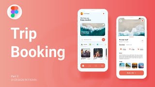 [2] Travel Booking App UI Design in Figma | SpeedArt Tutorial