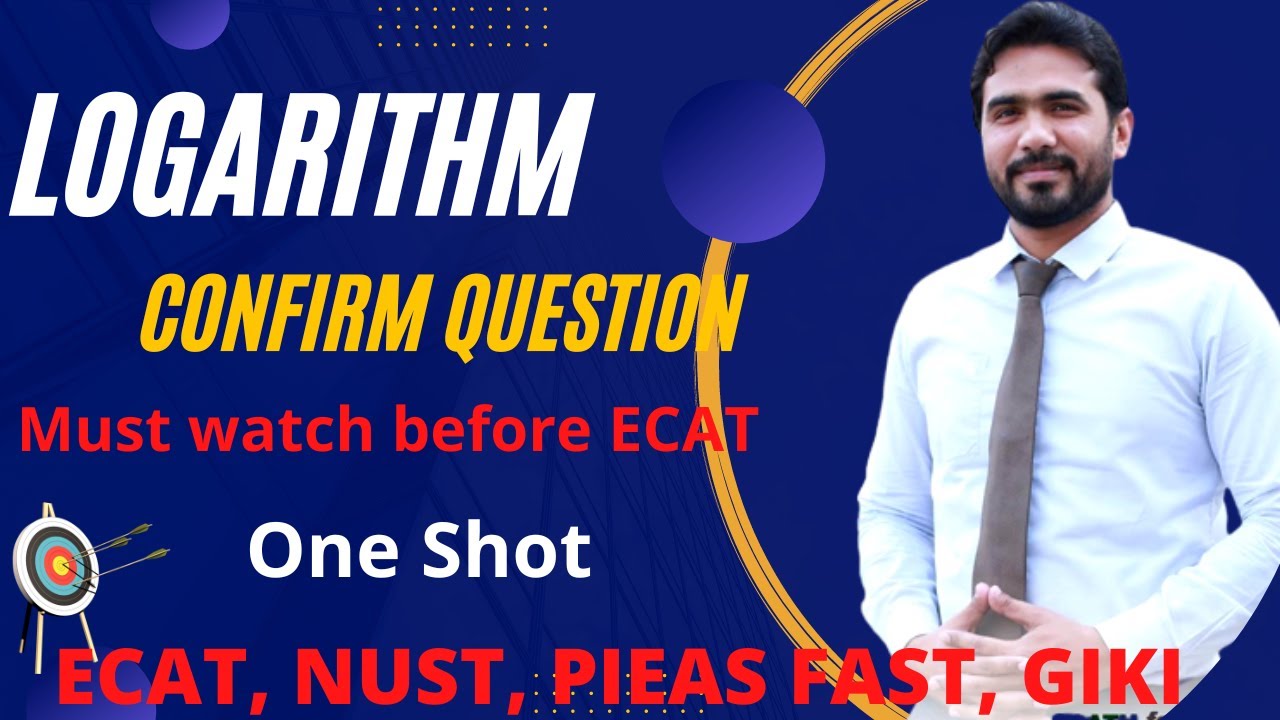 Logarithm trick I Mathematics I ECAT I NET I PIEAS I GIKI I JEE I IIT I   by qasim noor