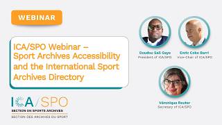 ICA/SPO Webinar – Sport Archives Accessibility and the International Sport Archives Directory