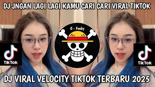 Download Lagu DJ JANGAN LAGI LAGI KAMU CARI CARI DJ VIRAL TIKTOK YANG KALIAN CARI 2025 MP3
