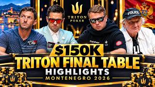 WILD $150K Triton Final Table | Montenegro 2026