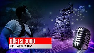 Dofi Si 3000 - 'Karaoke Nias` [Cover SP] 160322
