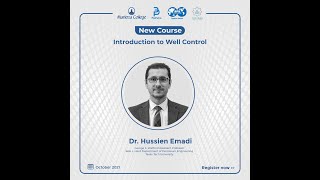 Introduction to Well Control by Dr. Hussein Emadi, Lecture 01/04