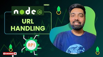Nodejs URL Handling Hindi - Tutorial 08