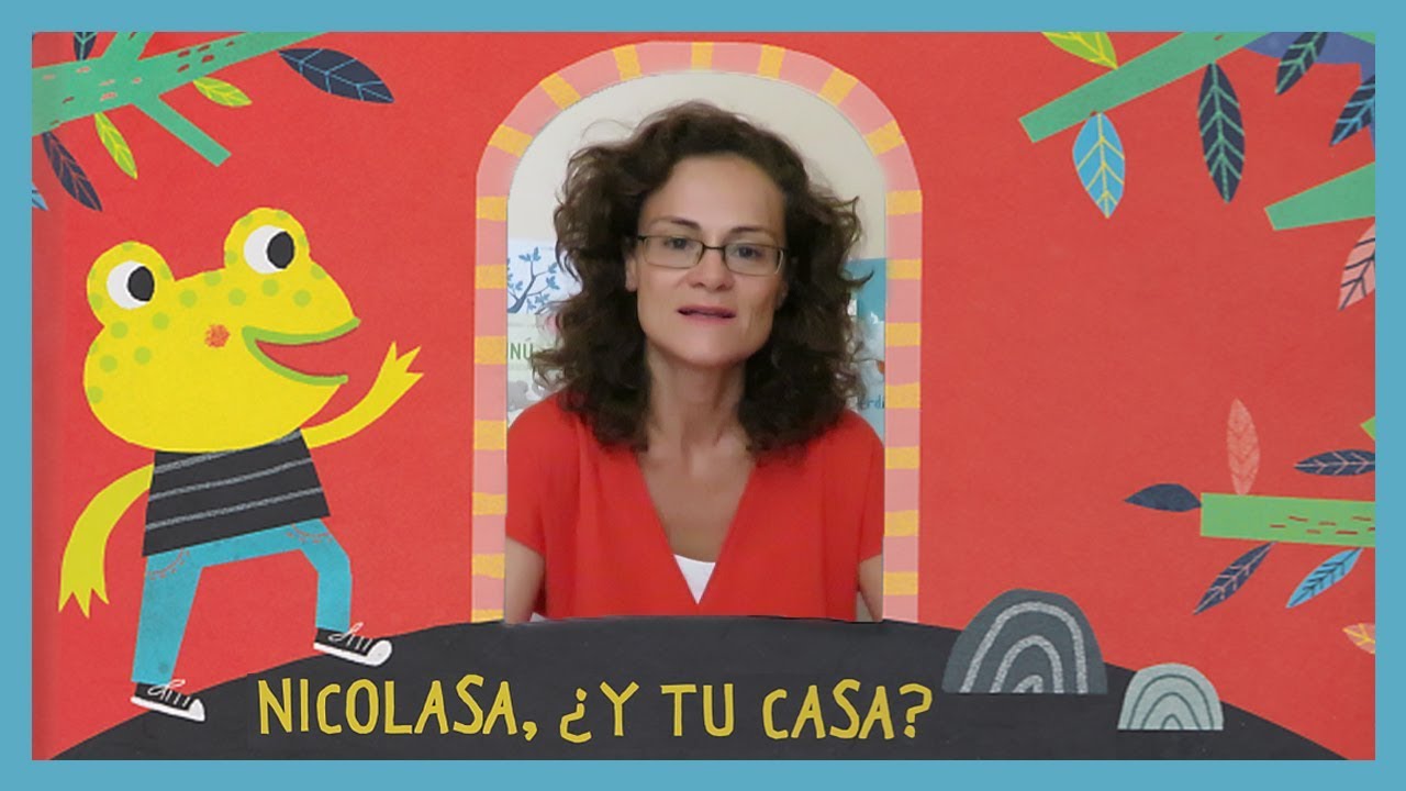 Nicolasa y Tu Casa Cuentacuentos Cuentos Infantiles YouTube