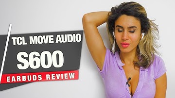 TCL MOVEAUDIO S600 Earbuds REVIEW - Shake, Sound and RF Tests