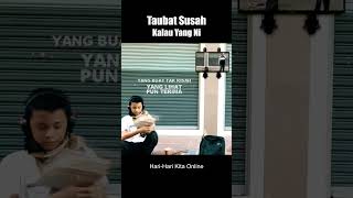 Sorry bro, taubat susah kalau yang ni...  #nasihatislami