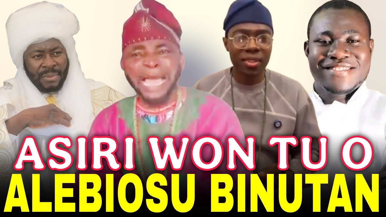 ASIRI WON TU O!! ALEBIOSU BINUTAN LORI ORO AWON ALAKATAKITI ESIN MUSULUMI ATI KRISTENI NILE YORUBA