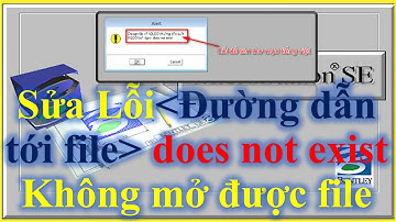 ✅ Sửa Lỗi ,Đường dẫn tới file, does not exist trong MicroStaion V7 và V8i