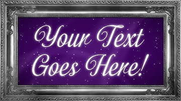 Picture Frame Text  - Customisable animated video loop
