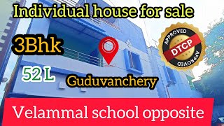 3bhk individual house for sale|Guduvanchery|velammal school opposite#3hk  #individualhouseforsale