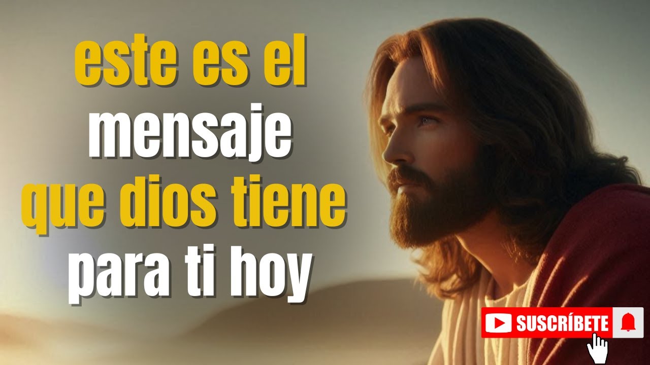 Dios tiene un mensaje especial para ti - YouTube