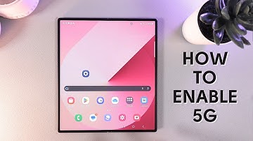 How to Enable 5G on Samsung Galaxy Z Fold 6 | Quick Setup Guide
