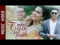 Timro Tyo Nasalu New Nepali Song 2019 Ft Reema Bishwakarma Jay Rasaily Santosh Kalikote 