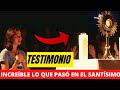 INCREÍBLE LO QUE PASÓ EN EL SANTÍSIMO, TESTIMONIO CATÓLICO 🙏✝️