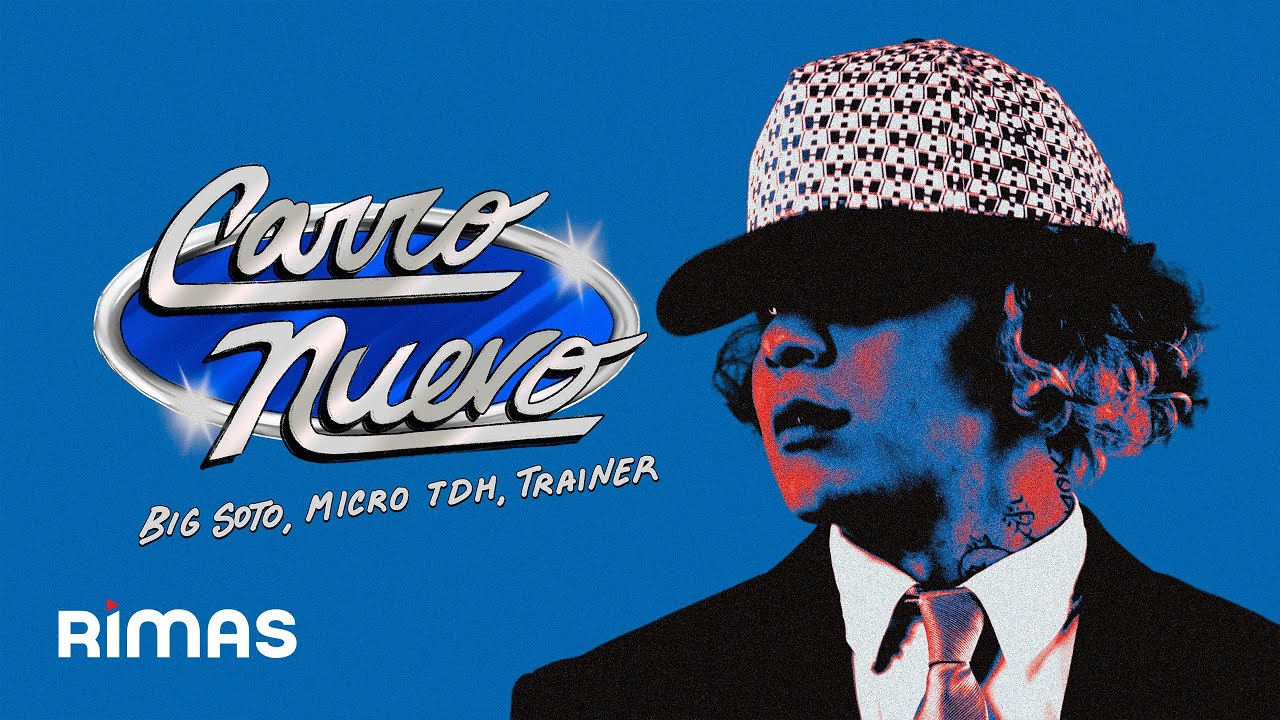 在 YouTube 上观看 Big Soto x Trainer x Micro TDH - CARRO NUEVO - SOTORIUS (Visualizer) 在 YouTube 上观看 Big Soto x Trainer x Micro TDH - CARRO NUEVO - SOTORIUS (Visualizer)