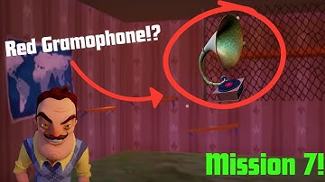 Hello Neighbor Act 3 - mission 7: Finding the red Gramophone!