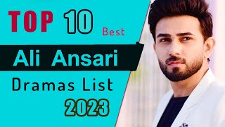 Top 10 Ali Ansari dramas list || Ali Ansari new drama || Ali ansari all drama || #aliansari