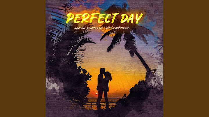 Perfect Day (feat. Chris Brandon) (Summer Version)