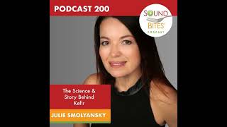 200: The Science & Story Behind Kefir – Julie Smolyansky
