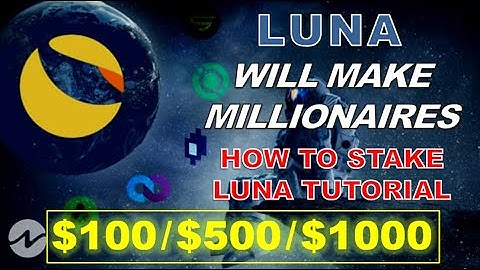 How to Stake LUNA Step by Step (Staking, News, Price Prediction, Review)
