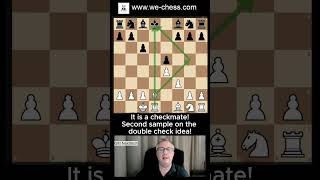 Double Check-The strongest Move in Chess ! #chess #chessgame #checkmate