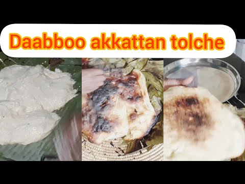 Akkattan Daabboo Ayyaanaa Tolche