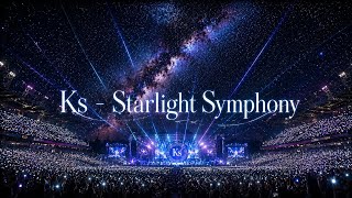Ks - Starlight Symphony