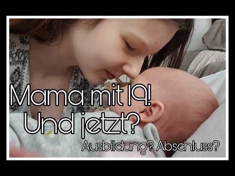 New MAMA mit 19 und jetzt? | Abschluss? Studium? Ausbildung?