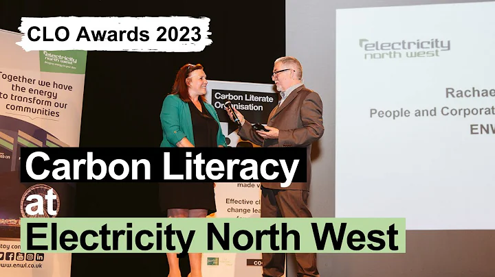 CLO Awards 2023  | Electricity North West's Carbon Literacy Journey