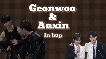 Every Geonwoo and Anxin moments in B2P 🍫🍞 (Geonxin / Chokoppangz)