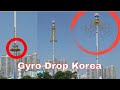 Gyro drop lotte world terrifying theme park in south korea  gyro drop in korea