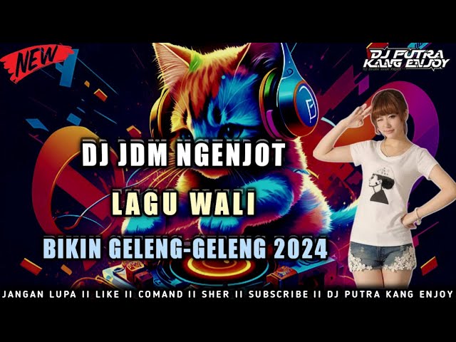 DJ JDM BIKIN NGEJOY GELENG GELENG 2024 ENAK KALI class=