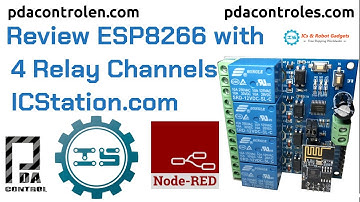 Test  Module ESP8266 4 Relay  Channels Control & Node-RED Dashboard  ICStation.com: PDAControl