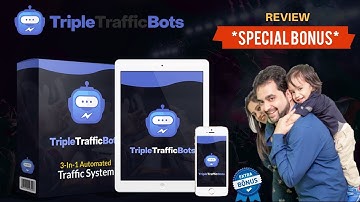 Triple Traffic Bots PRO Review & Bonuses | ⚠️ Don