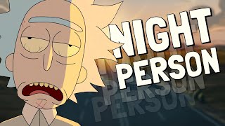 Night Person (Rick and Morty Remix)