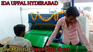 IDA UPPAL HYDERABAD | Paper Plate Raw Material Sheet | Corrugation Machine Buffet Sheet