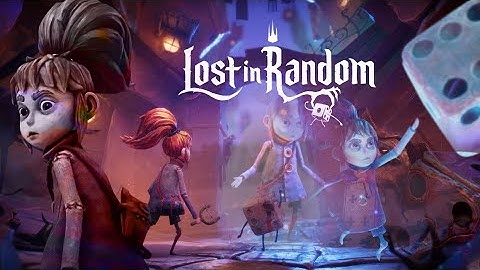Lost in Random - Part 1 Intro- PS4 PRO Gameplay