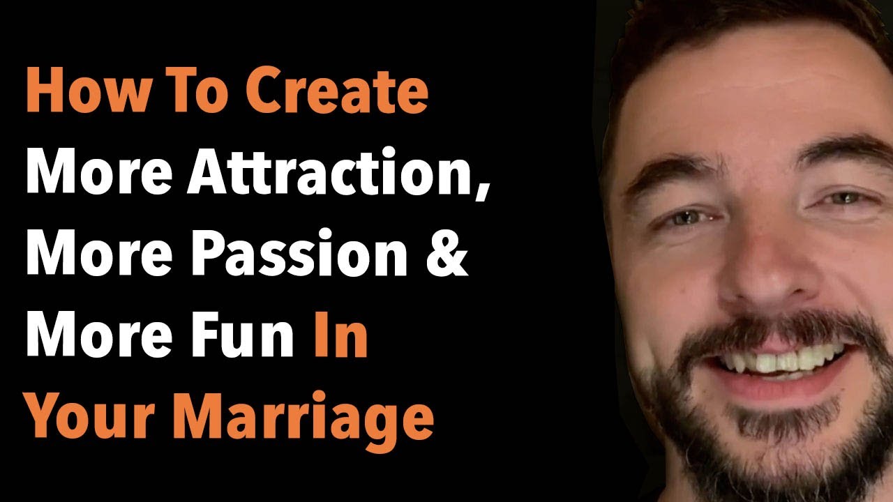 Как усилить влечение, страсть и радость в браке
