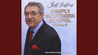 Video thumbnail of "Jeff Jeffrey - I've Got That Old TIme Religion in my Heart"