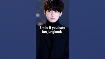 smile if you hate BTS jungkook #bts #btsarmy #btshorts #jungkook #jk #kpop #fyp