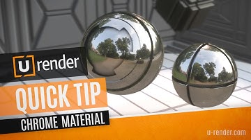 Chrome Material - U-RENDER Quick Tip