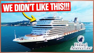 We LOVED Nieuw Statendam, But We HATED This!