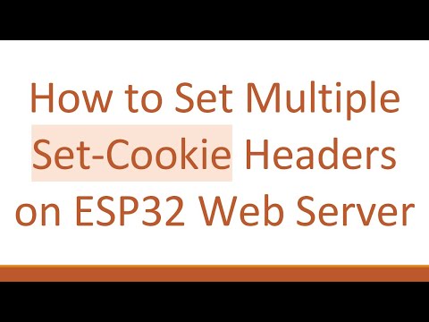 How to Set Multiple Set-Cookie Headers on ESP32 Web Server